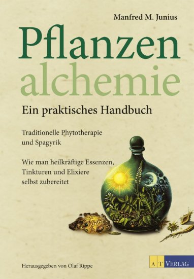 Pflanzenalchemie - ein praktisches Handbuch - zum Schließen ins Bild klicken
